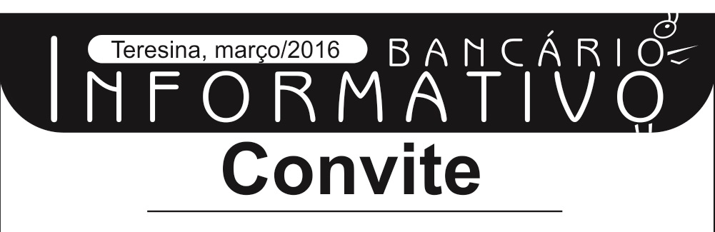 SEEBF-PI convoca categoria do BB para elaborar proposta de Mesa Temática de Ascensão Funcional